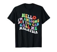 Retro Groovy Hello I'm Awesome But You Can Call Me Malasia Camiseta
