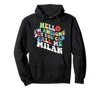 Retro Groovy Hello I'm Awesome But You Can Call Me Milán Sudadera con Capucha
