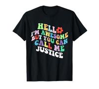 Retro Groovy Hola, soy increíble, pero puedes llamarme justicia Camiseta