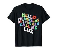 Retro Groovy Hola, soy increíble, pero puedes llamarme Luz Camiseta