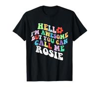 Retro Groovy Hola, soy increíble, pero puedes llamarme Rosie Camiseta