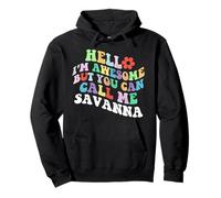 Retro Groovy Hola, soy increíble, pero puedes llamarme Savanna Sudadera con Capucha