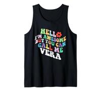 Retro Groovy Hola, Soy increíble, Pero Puedes llamarme Vera Camiseta sin Mangas