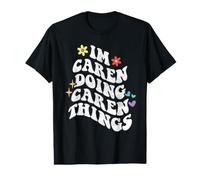 Retro Groovy Im Caren Doing Caren Things Funny Día de la Madre Camiseta gráfica económica