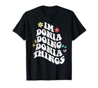 Retro Groovy Im Donia Doing Donia Things Funny Día de la Madre Camiseta