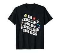 Retro Groovy Im Etheline Haciendo Etheline Cosas Divertidas Camiseta
