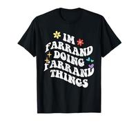 Retro Groovy Im Farrand Haciendo Farrand Cosas Divertidas Madre Camiseta