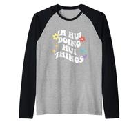 Retro Groovy Im Hui Doing Hui Things Funny Día de la Madre Camiseta Manga Raglan