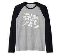 Retro Groovy Nunca Puedes Tener Demasiada Brina En Tu Vida Camiseta Manga Raglan