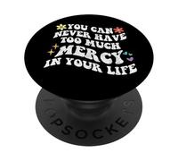 Retro Groovy nunca puedes tener demasiada misericordia en tu vida PopSockets PopGrip Adhesivo