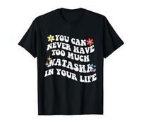 Retro Groovy Nunca Puedes Tener Demasiada Natasha En Tu Camiseta