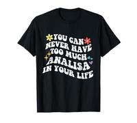Retro Groovy Nunca Puedes Tener Demasiado Analisa en tu Camiseta