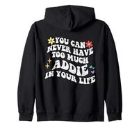 Retro Groovy que nunca puedes tener demasiado Addie en tu vida Sudadera con Capucha