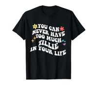 Retro Groovy Que Nunca Puedes Tener Demasiado Tillie en tu Vida Camiseta gráfica económica
