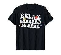 Retro Groovy Relax Barbara Is Here Funny Nombre del Día de la Madre Camiseta
