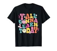 Retro Groovy Y'all van a aprender hoy profesor de regreso a la escuela Camiseta