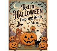 Retro Halloween Coloring Book: for Adults (Cozy Coloring Collection)