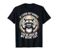 Retro If I Ever Get Rabies You’re High On My Bitin’ List tee Camiseta