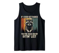 Retro If I Ever Get Rabies You'Re High On My Bitin' List Camiseta sin Mangas