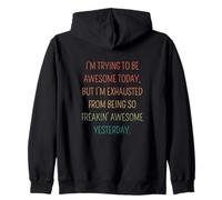 Retro I'm Trying To Be Awesome Today - Cita Divertida Sudadera con Capucha