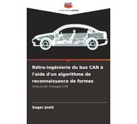 Rétro-ingénierie du bus CAN à l'aide d'un algorithme de reconnaissance de formes: Analyse des messages CAN