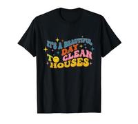 Retro It's A Beautiful Day to Clean Houses Funny Housekeeper Camiseta gráfica económica