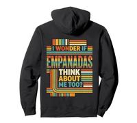 Retro Me pregunto si Las Empanadas piensan en mí Foodie Sudadera con Capucha