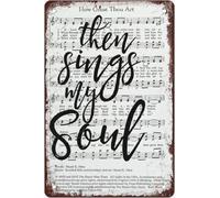 Retro Metal Sign Then Sings My Soul Rustic Home Bar Wall 8 X 12 in