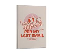 Retro Office Funny Per My Last Email - Cuadro decorativo para pared de oficina, color rosa y rojo para el hogar, 40 x 60 cm