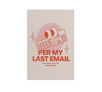 Retro Office Funny Per My Last Email Pink Red Work Home Trendy Office Wall Art Paintings Canvas Prints Poster Artwork for Living Bedroom Bathroom Office Home Decor 20x30inch (50x75cm)