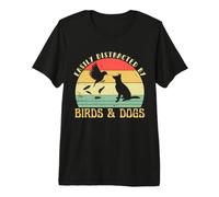 Retro Pet Dog Birds Lover Easily Distracted by Birds & Dogs Camiseta Premium