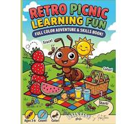 Retro Picnic Learning Fun: An Early Skills Activity Book for Kids Ages 3-6: 50 Pages of Letter Tracing, Math Logic, and Creative Coloring with Bold Lines.