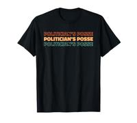 Retro Político Equipo Gobierno Liderazgo - Vintage Político Camiseta