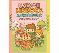 Retro RPG KAWAII Pixel Coloring Adventure - Heroes, Monsters & Magic (Vol.1): KAWAII Pixel Art Coloring Book for Kids Ages 6-12 Featuring Cute RPG ... Fantasy Monsters & 16-Bit Retro Game Scenes