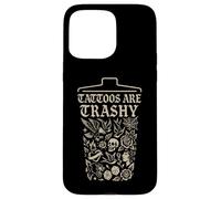 Retro Sarcástico Tatuaje Meme Tinta Cultura Divertido Dicho Basura Carcasa para iPhone 15 Pro Max
