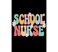 Retro School Nurse with Flowers Notebook: Elegant 6x9 Lined Journal - 110 Pages for Notes, Composition book, Ideas & Inspiration
