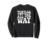 Retro Sea Turtle Turtles All The Way Oceans Lover Sudadera