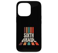 Retro Sixth Grade Teacher Back To School Carcasa para iPhone 13 Pro
