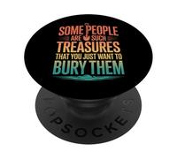 Retro Some People Are Such Treasures Funny Sarcástico Cita PopSockets PopGrip Adhesivo