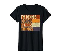 Retro, Soy Dennis Haciendo Cosas de Dennis, Divertida Broma de cumpleaños Camiseta gráfica económica, Mujer, Negro, XS