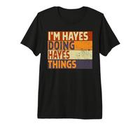 Retro, Soy Hayes Haciendo Cosas de Hayes, Divertido Chiste de cumpleaños Camiseta Premium
