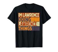 Retro, Soy Lawrence Haciendo Cosas de Lawrence, Divertida Broma de cumpleaños Camiseta