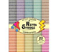 Retro Stripes Scrapbook Paper: 10 Line Designs, 20 Double-Sided Sheets for Crafting Projects, Card Making, Decoupage, Mixed Media & More | 8.5" x 11"
