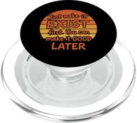 Retro Sunset Just Make It Exist - Cita Motivacional PopSockets PopGrip para MagSafe