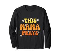 Retro This Mama Prays, con amor y orientación sinceros, linda y maravillosa Manga Larga
