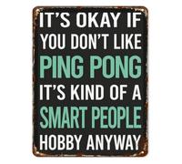 Retro Tin Sign Smart People Hobby Ping Pong Table Tennis Humorous Quote Plaque for Man Cave Garage Office Party 8 X 12 in