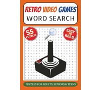 Retro Video Games Word Search Book: Word Search Puzzles with Easy to Read Print about Classic Video Games, Consoles, Arcades, Handhelds etc | 6x9 inches, 110 pages | 55 Puzzles with Solutions