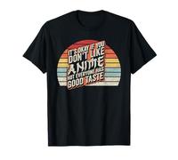 Retro Vintage Está bien si no te gusta el anime divertido Camiseta