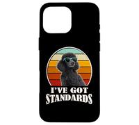 Retro Vintage I've Got Standards Black Standard Poodle Dog Carcasa para iPhone 16 Pro MAX