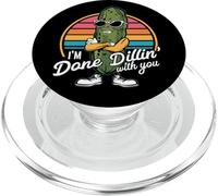Retro Vintage Pun I'm Done Dillin with You Eneldo Pickles PopSockets PopGrip para MagSafe